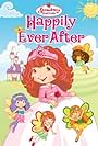 Strawberry Shortcake: Happily Ever After (2009)