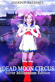 Dead Moon Circus (2012)