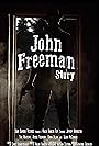 John Freeman Story (2014)