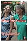 Men on Pause (2021)