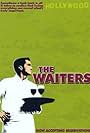 The Waiters (2006)