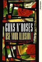 Guns N' Roses: Use Your Illusion I (1992)