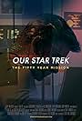 Our Star Trek: The Fifty Year Mission (2015)