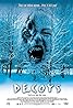 Decoys (2004) Poster