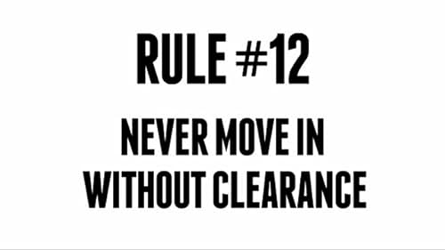 Never Move In Without Clearance