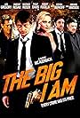 The Big I Am (2010)