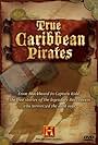 True Caribbean Pirates (2006)