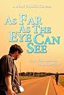 As Far as the Eye Can See (2013)