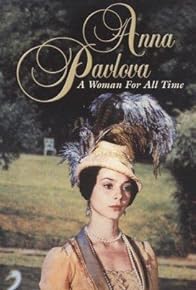 Primary photo for Pavlova: A Woman for All Time