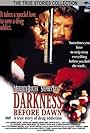 Darkness Before Dawn (1993)