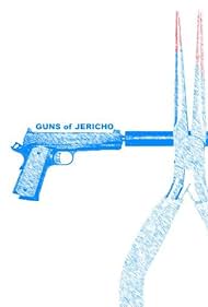 Guns of Jericho (2007)