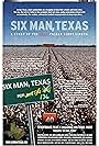 Six Man, Texas (2008)