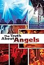 The Truth About Angels (2011)