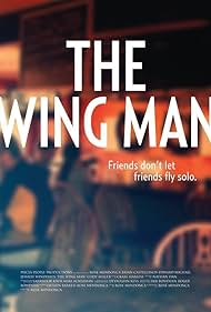 The Wing Man (2013)