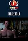 Indelible (2007)