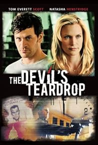 Primary photo for The Devil's Teardrop