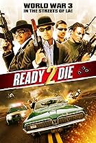 Ready 2 Die (2014)