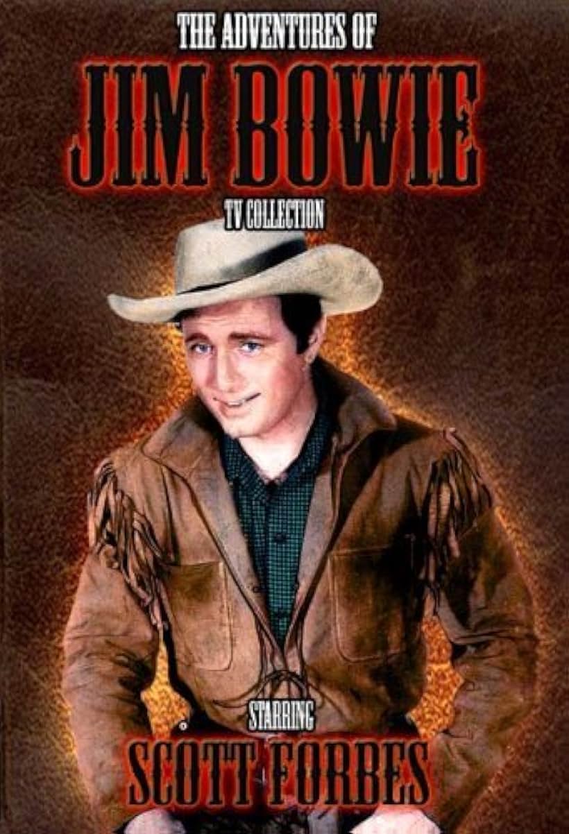 The Adventures of Jim Bowie (1956)