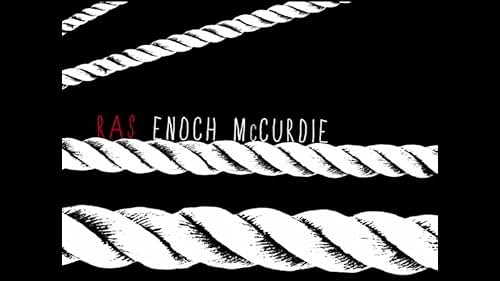 Ras Enoch McCurdie Demo Reel