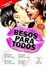 Besos para todos (2000) Poster