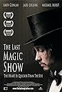 The Last Magic Show (2007)