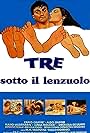 Tre sotto il lenzuolo (1979)