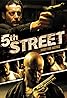 5th Street (2013) Poster