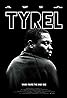 Tyrel (2018) Poster