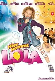 Hier kommt Lola (2010)