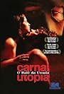 Carnal Utopia (2006)