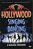 Hollywood Singing and Dancing: A Musical Treasure (TV Movie 2008) Poster