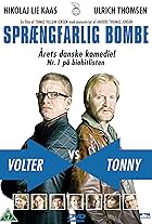 Nikolaj Lie Kaas and Ulrich Thomsen in Sprængfarlig bombe (2006)