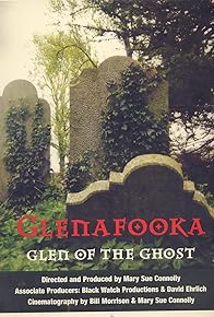 Primary photo for Glenafooka: Glen of the Ghost