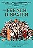 The French Dispatch (2021) Poster