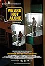 We Are Not Alone (2011)