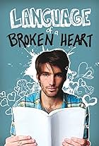 Language of a Broken Heart (2011)