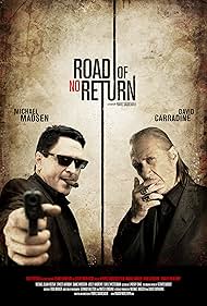 Michael Madsen and David Carradine in Road of No Return (2009)