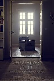 Drowned Out (2012)