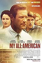 Robin Tunney, Aaron Eckhart, Sarah Bolger, and Finn Wittrock in My All-American (2015)