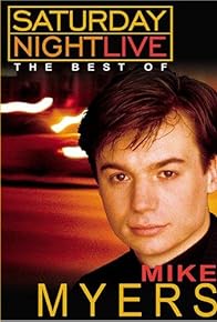 Primary photo for Saturday Night Live: The Best of Mike Myers