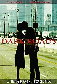 Primary photo for Dark Roads