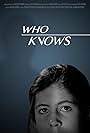 Who Knows (2018)