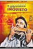 El hombre inquieto (1954) Poster