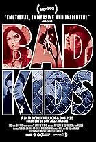 The Bad Kids (2016)