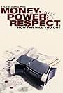 Money Power Respect (2006)