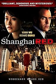 Richard Burgi and Vivian Wu in Shanghai Red (2006)