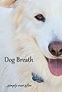 Dog Breath (2012)