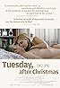 Tuesday, After Christmas (2010) Poster