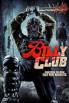 Billy Club (2013)