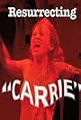 Resurrecting Carrie (2012)